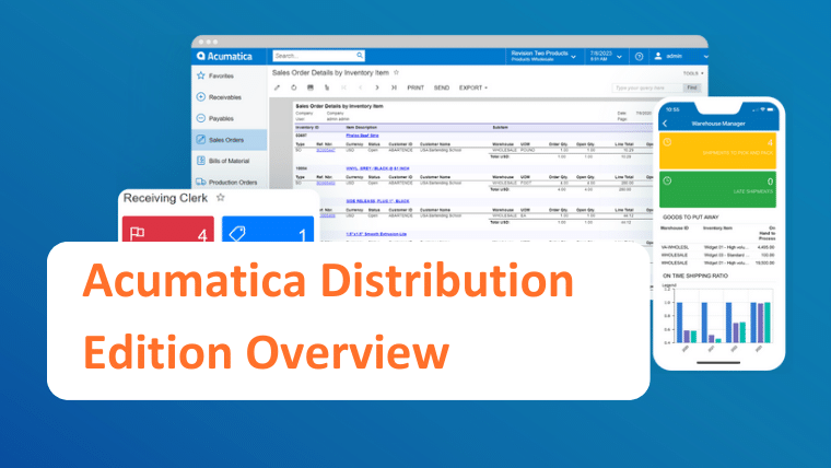 Acumatica Software Acumatica Distribution Edition Overview